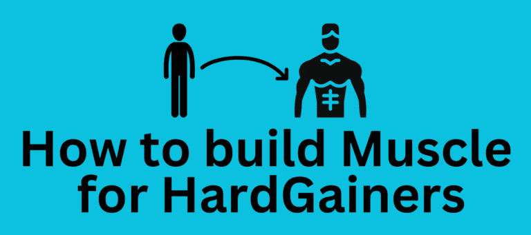 How to build Muscle for HardGainers